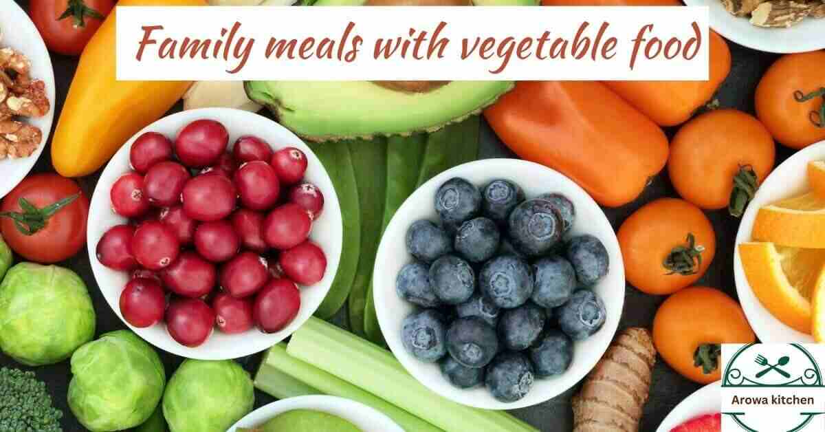 Family meals with vegetable food